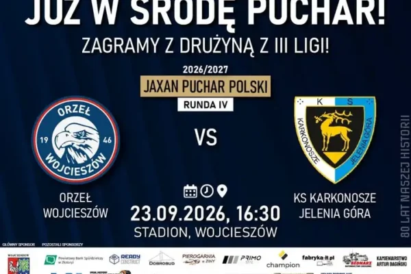 Pucharowy mecz w Wojcieszowie: Orzeł zmierzy się z trzecioligowcem