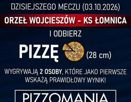 Orzeł Wojcieszów kontra KS Łomnica – konkurs z pizzą dla kibiców