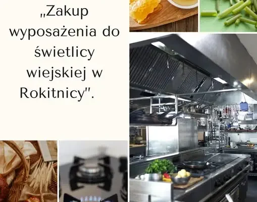 Świetlica wiejska w Rokitnicy z nowym wyposażeniem – I etap projektu zakończony