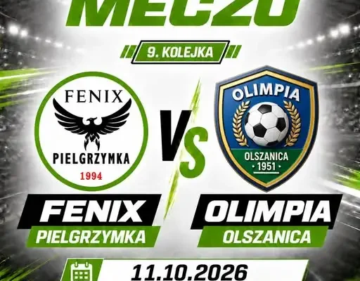 Fenix Pielgrzymka zagra z Olimpią Olszanica w 9. kolejce