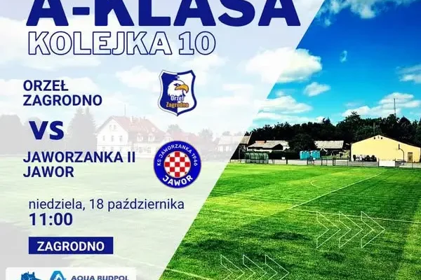 Orzeł Zagrodno podejmie Jaworzankę II Jawor w dziesiątej kolejce A-klasy