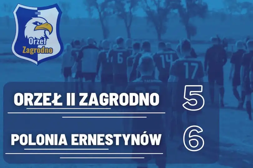 Orzeł II Zagrodno przegrał z Polonią Ernestynów 5:6 po kontrowersyjnych decyzjach sędziego